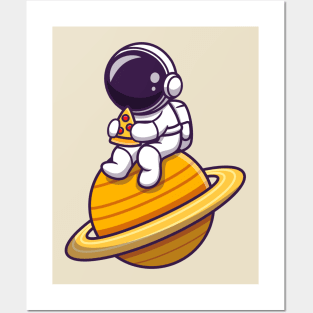 Cute Astronaut Eating Pizza On The Planet Posters and Art